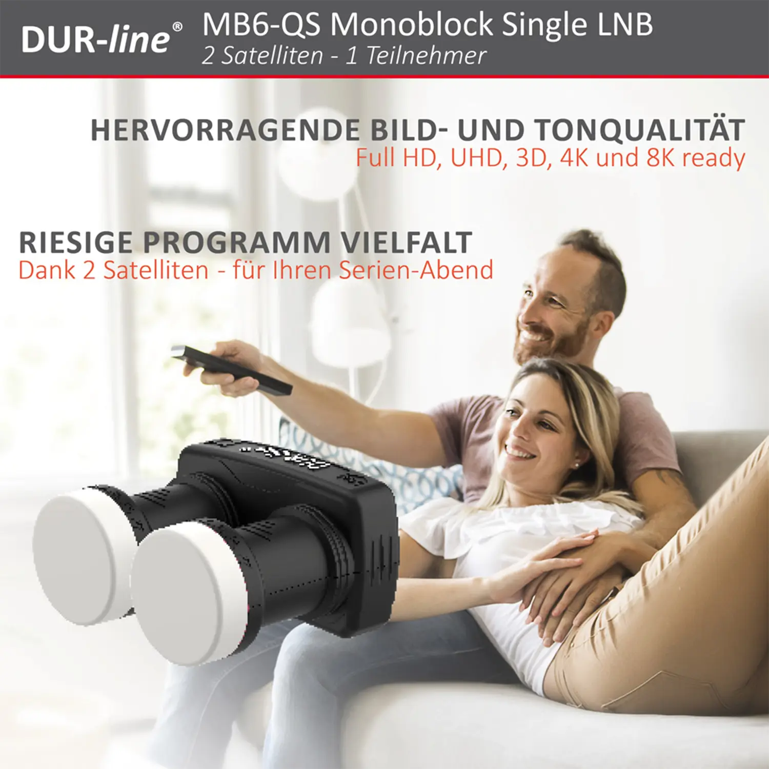 DUR-line Monoblock SingleLNB DUR-line Monoblock SingleLNB
